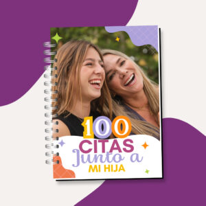 100 Citas Junto a Mi Hija